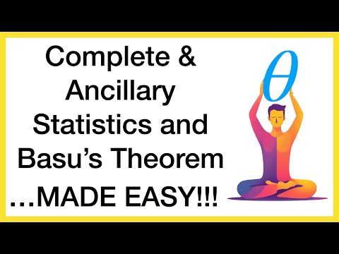 Complete Statistics, Ancillary Statistics, and Basu's Theorem