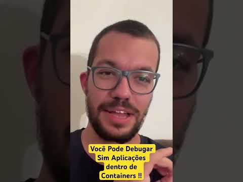 Você Pode Debugar Apps Dentro de Containers!! #dev