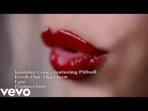 Jennifer Lopez - Fresh Out The Oven ft. Pitbull ( Official Music Video )