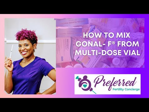 How to mix Gonal- F® for IVF from a Multi Dose vial for Subcutaneous injection Step-by-Step