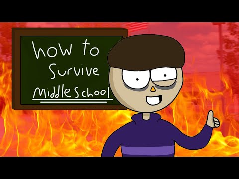 Middle school survival guide (ANIMATION)