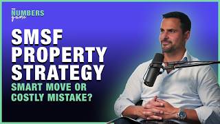 SMSF Property Strategy: Smart Move or Expensive Mistake?