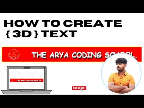 How to create 3D text Effect.  || Arya Coding School || @aryacodingschool