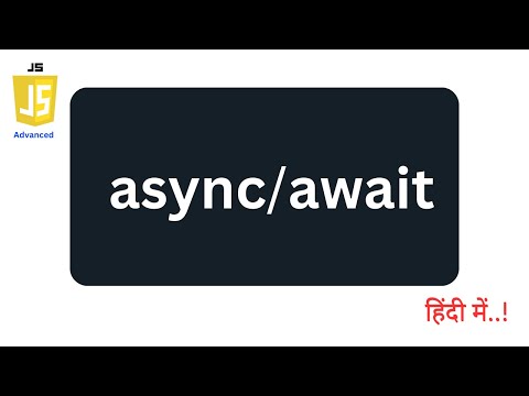 Async/Await in JavaScript Explained | 18