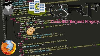 Cross Site Request Forgery Explained