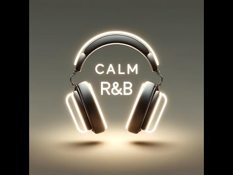 RnB  - R&b  Chillout Lounge - Calm & Relaxing Background Music