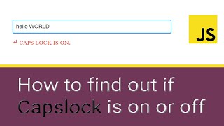 How to Detect Caps Lock - With JavaScript