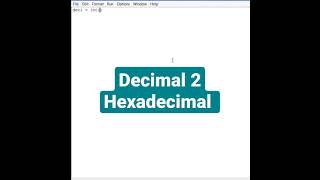 Convert Decimal To Hexadecimal in PYTHON   #shorts