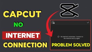Capcut Network problem in PC | Capcut Network error problem | No internet connection in capcut