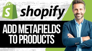 How to Add Metafields to Product in Shopify | Full Tutorial 2025