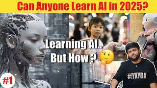 Can Anyone Learn AI in 2025? I’m Testing It Myself