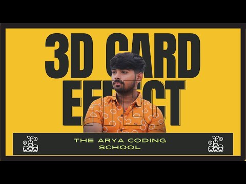How to Create 3D card hover effect / Animation  || Arya Coding School ||