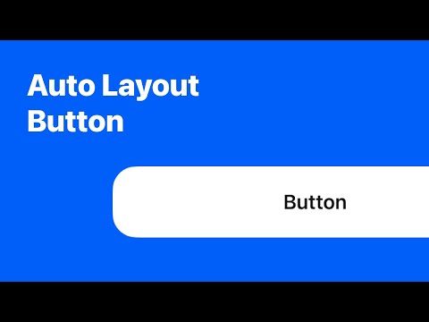 Make a Button using Auto Layout in Figma