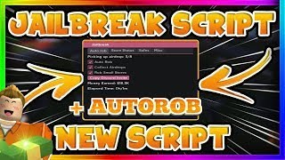 JailbreakFREE NEW MODE AUTOROB SCRIPT 2022   JAILBREAK ROBLOX UPDATE 2022