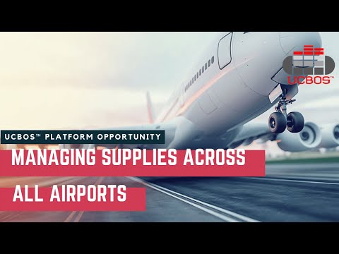 Managing Supplies Across All Airports | UCBOS™ Platform