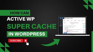 How To Install And Activate WP Super Cache In WordPress (Step-By-Step Tutorial)
