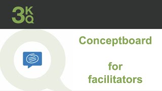Conceptboard: a guide for Facilitators