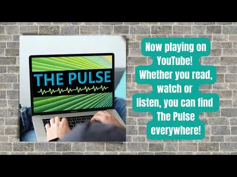 The Pulse Is Now Playing On YouTube!