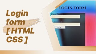 Unlock Your Web Design Skills: Mastering HTML and CSS Login Forms