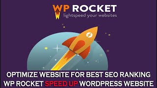 How to Improve the Performance & Speed of WordPress Website using WP Rocket #wprocket