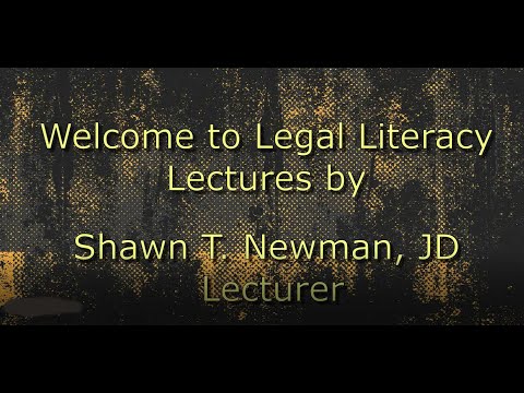 "Contract Law" - Legal Literacy Lectures by Professor Shawn Newman, J.D.,  Olympia WA.