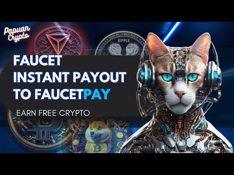 FAUCET FREE CRYPTO Instant Payment to FAUCETPAY WALLET