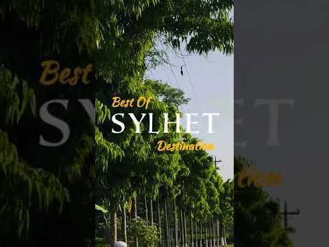 Best of sylhet destinations