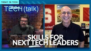 Skills that future tech leaders will need | Ep. 163