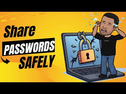 Reduce Your Risk: Tips For Safely Sharing Passwords!