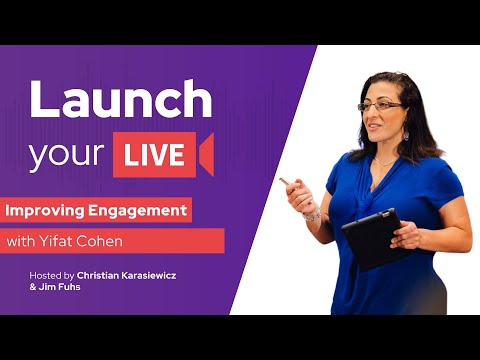 How to Increase Engagement On Live Video With Yifat Cohen
