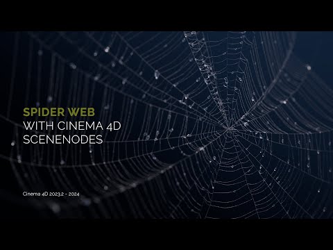Building a Spiderweb Generator with Cinema 4D Scene Nodes.