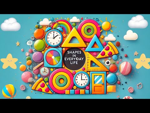 Shapes in Everyday Life | Fun Learning for Kids | shapes names | shapes recognition for kids