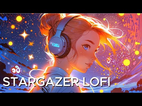 🌌 Lofi Stargazer | Dreamy Beats for Late Nights, Deep Focus & Cosmic Chill