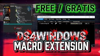 DS4WINDOWS  + MACRO EXTENSION   |   GRATIS