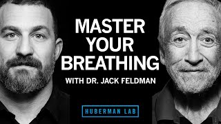 Breathing for Mental & Physical Health & Performance | Dr. Jack Feldman