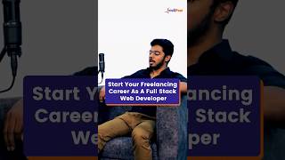 Freelancing Career As A Full Stack Web Developer | Intellipaat #Shorts #FullStackWebDevelopment