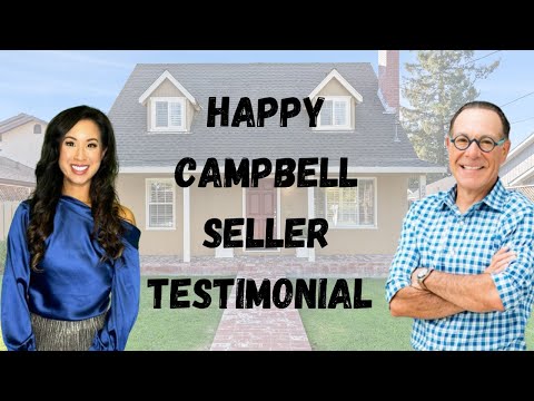A Smooth Sale in Campbell: Hear from Our Happy Seller!