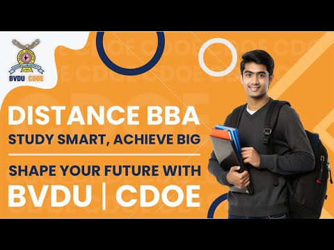Distance BBA: Study Smart, Achieve Big | Shape your future with BVDU | CDOE