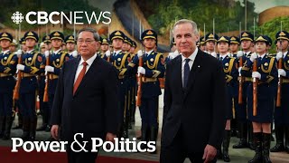 Reporter Roundtable: Canada and China agree to a new era of co-operation | Power & Politics