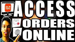 Access Orders Online Temu Tutorial