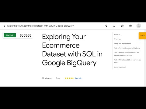Exploring Your Ecommerce Dataset with SQL in Google BigQuery | Google Cloud Arcade Facilitator 2023