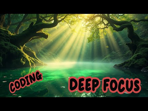 🧠 Stay Focused & Study Hard | No-Lyrics Music | Deep Focus 2025
