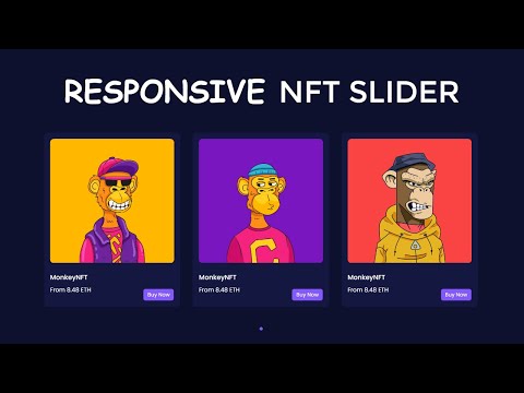 Responsive NFT Slider Using HTML CSS And JavaScript