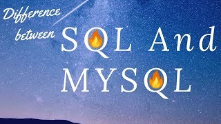 SQL and MYSQL Difference👈🔥🔥🔥