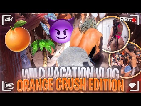 WILD VACATION VLOG: ORANGE CRUSH EDITION 😈🌴🍊