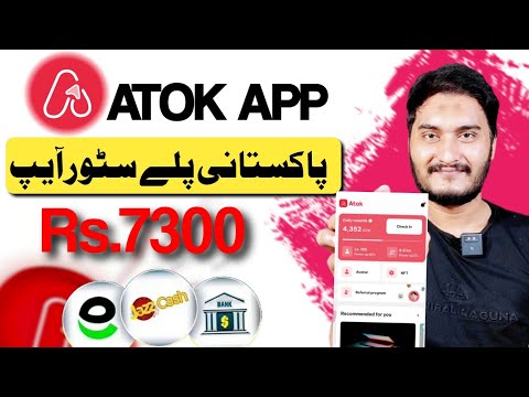 play store earning app in pakistan | Atok app review