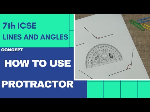 HOW TO USE PROTRACTOR - SCHOOL GEOMETRY