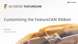FeatureCAM Ribbon Customization