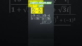 Short Trick for Dividing Complex Numbers #mathshortcuts #matrixalgebra #mathhacks #mathtrick