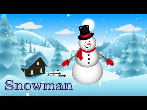⛄The Snowman Song | Christmas Songs and Carols for Kids ❄️